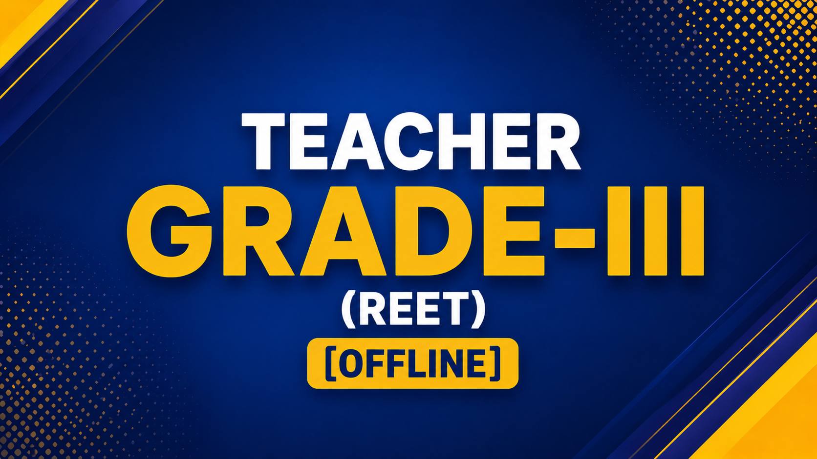 Teacher Grade-III